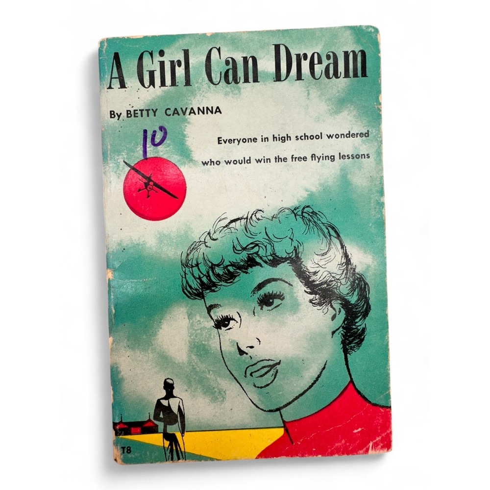 A Girl Can Dream Betty Cavanna 1957 TAB Teen Age Book Club Vintage YA Paperback‎